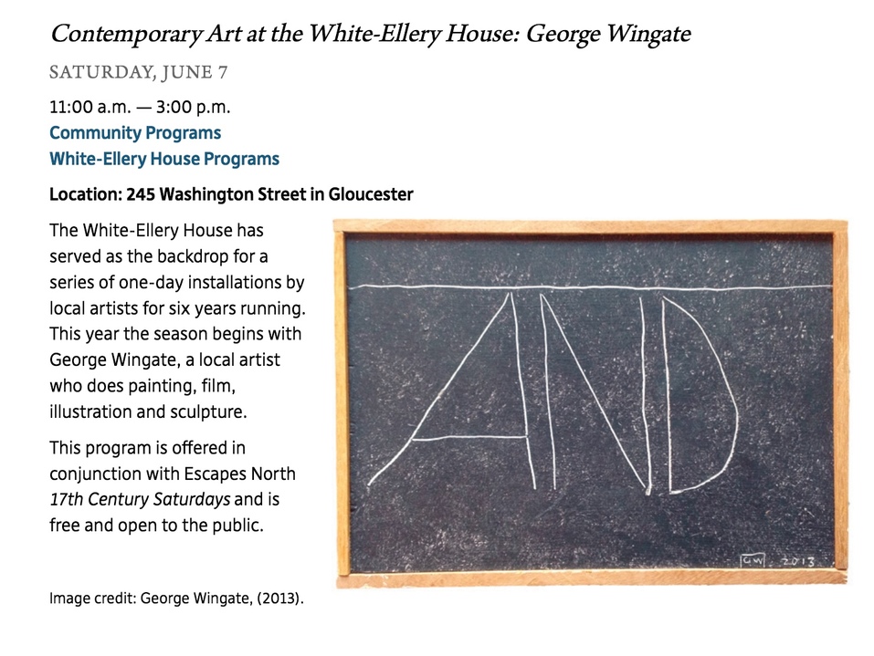 George Wingate at the White-Ellery House . Gloucester MA Jane Deering Gallery George Wingate