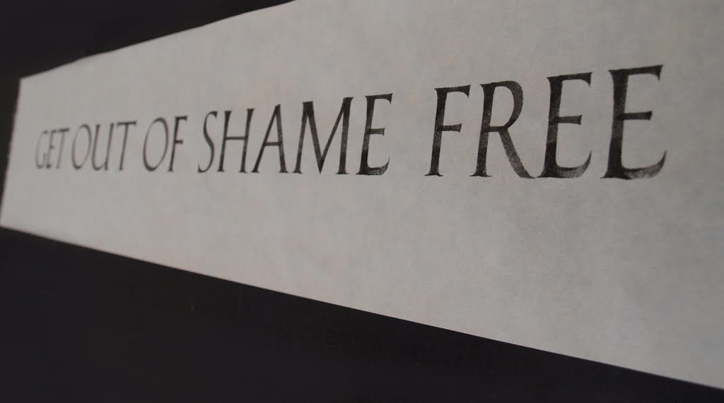 Get Out Of Shame Free Jane Deering Gallery WITHIN / WITHOUT Brush-drawn lettering in gouache on Japanese paper (Okawara)