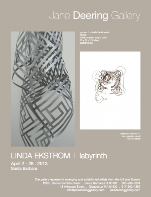 LINDA EKSTROM | labyrinth Jane Deering Gallery Linda Ekstrom Jane Deering Gallery . Santa Barbara CA