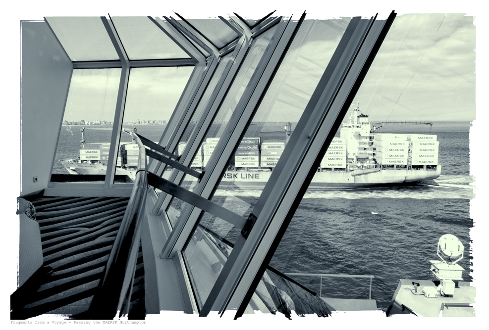 Passing the MAERSK Northampton Fragments from a Voyage