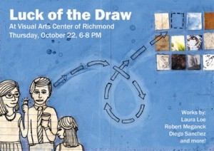 Luck of the Draw R A N D Y T O Y News Thursday, October 22, 2009 6-8PM