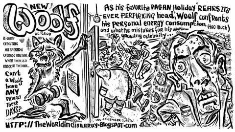 New Woolf 4-As His Favorite Pagan Holiday Rears Its Perplexing Head... The World In Disarray