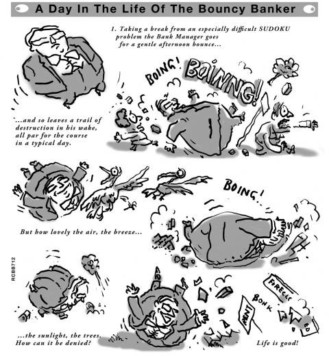 A Day In The Life Of The Bouncy Banker 7 The Bouncy Banker