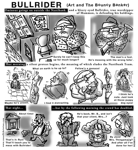 BULLRIDER (Art and the Bouncy Banker) 6.13 The Bouncy Banker