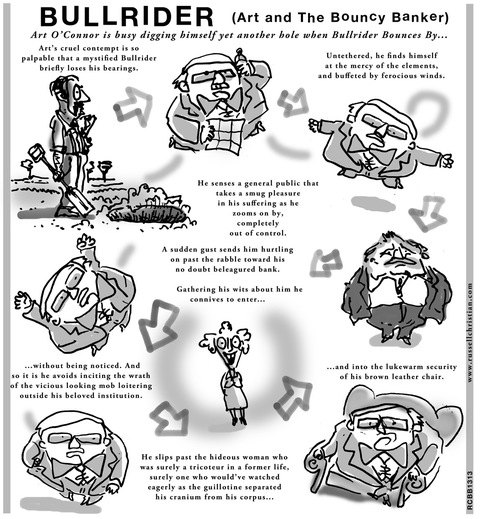 Bullrider (Art and the Bouncy Banker) 13.13 The Bouncy Banker