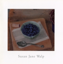Susan Jane Walp Catalogues 9 x9"; 16 pp; 8 color ill.