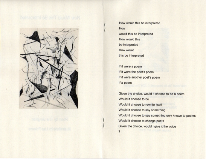 Tina Seligman How Would This Be Interpreted Poem previously published 1995, Pudding Magazine, Issue 26