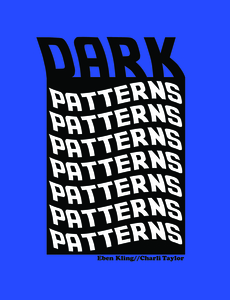 Eben A. Kling Dark Patterns  