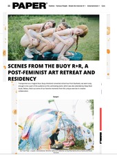 Scenes from the Buoy R+R, a Post-Feminist Art Retreat and Residency PAPERMAG 13 July 2015