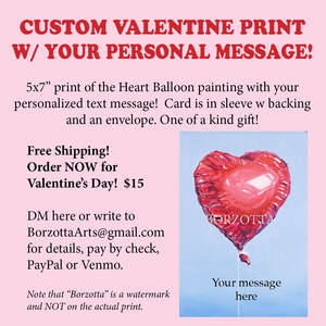 BORZOTTA ARTS-Art/Classes/Events/Networking Personalized Valentines Heart Balloon Gift Print! 