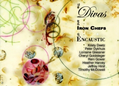 Reni Gower The Divas and Iron Chefs of Encaustic 