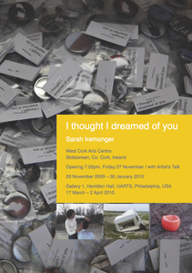 Sarah Iremonger I thought I dreamed of you 2009-10 