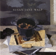 Susan Jane Walp Catalogues 9 x 9"; 12 pp; 9 color ill.