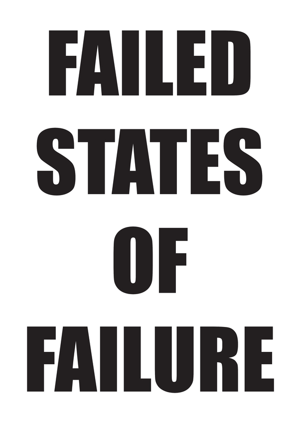 TONY SCHWENSEN Failed States Of Failure 200/20 2014 Sarah Cottier Gallery, Sydney, Australia Text