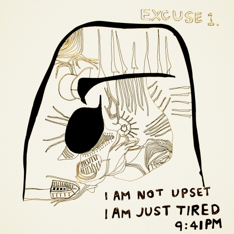I am not upset, I am just tired.