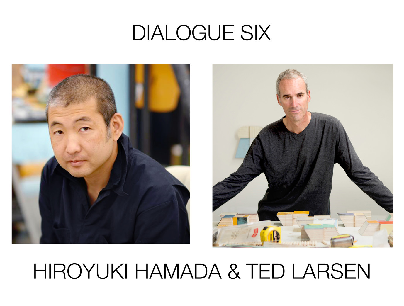 TURN : Dialogues : Dialogue Six: Hamada & Ted Larsen